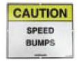 Speed Bump Warning Sign